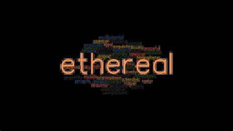 synonym ethereal|ethereal person.